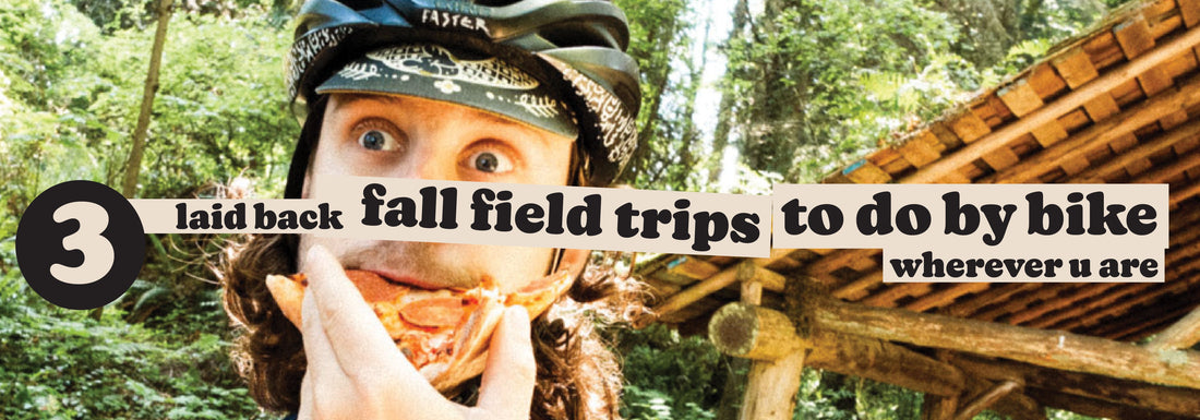 3 Laid Back Fall Field Trips to Do By Bike Wherever U Are